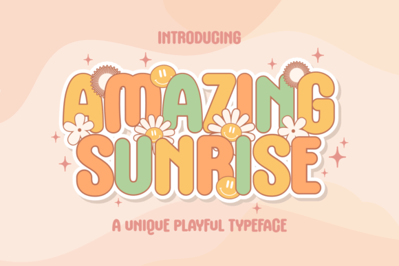 Amazing Sunrise: A Playful Display Font for Joyful Branding