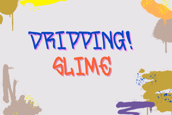 Dripping Slime: A Handwritten Display Font That Feels Like Summer