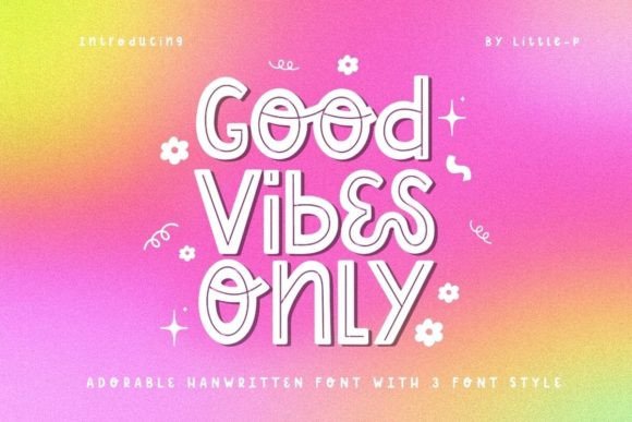 Good Vibes Only: A Display Font That Builds Brand Momentum