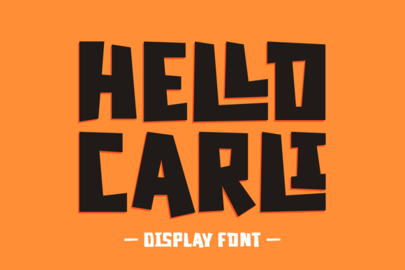 Hello Carli: A Display Font That Speaks With Warmth and Clarity