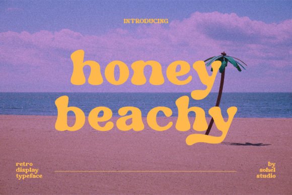 Honey Beachy: A Playfully Nostalgic Display Font for Real Branding