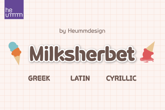 Milksherbet: A Sweet, Confident Display Font