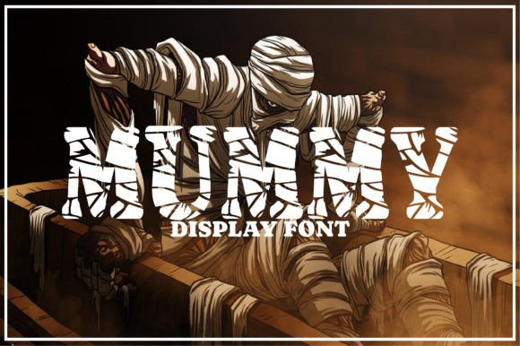 Mummy: A Bold Display Font for Scroll-Stopping Marketing