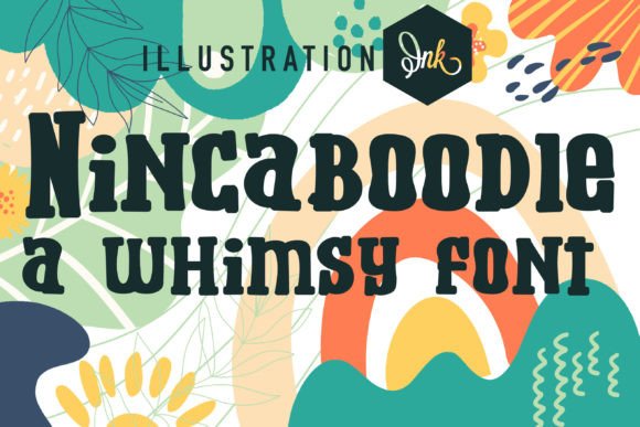 Nincaboodle: A Playful Yet Polished Display Font