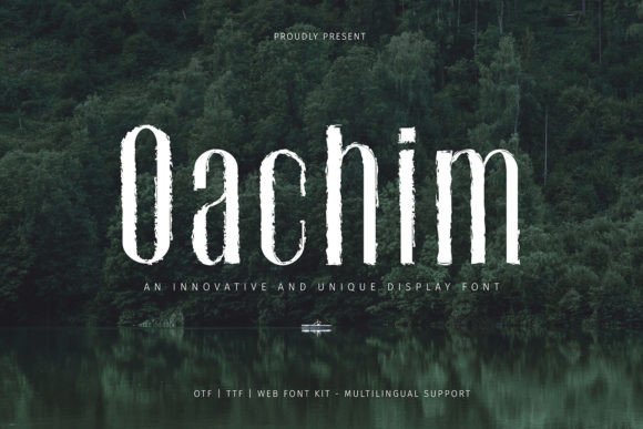 Oachim: A Display Font That Earns Its Space