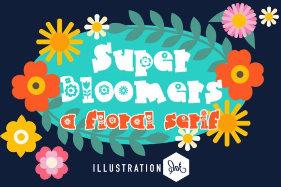 Super Bloomers: A Floral Display Font That Delivers Charm—Not Clutter
