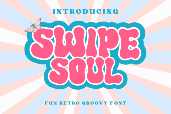 Swipe Soul: A Playful Retro Display Font That Pops