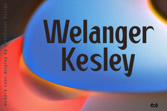 Welanger Kesley: A Display Font Built for Digital Impact
